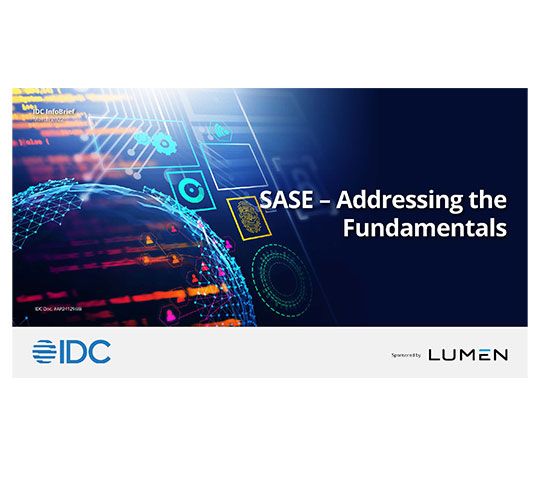 Cover page of IDC infobrief SASE Addressing the fundamentals